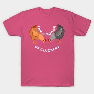 Funny Mother's Day Chicken Mom T-Shirt